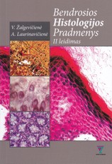 Bendrosios histologijos pradmenys. II leidimas
