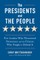 The Presidents and the People
