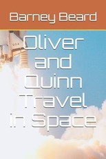 Oliver and Quinn Travel in Space