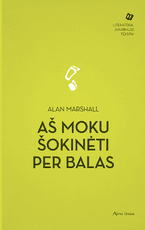 Aš moku šokinėti per balas