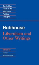 Hobhouse: Liberalism and Other Writings