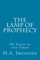The Lamp of Prophecy or Signs of the Times