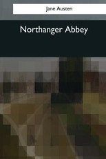 Northanger Abbey