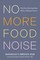 No More Food Noise