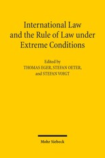 International Law and the Rule of Law under Extreme Conditions