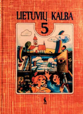 Lietuvių kalba 5. Vadovėlis (1 dalis)