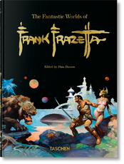 The Fantastic Worlds of Frank Frazetta. 45th Ed.