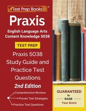 Praxis English Language Arts Content Knowledge 5038 Test Prep