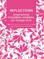 REFLECTIONS - Inspirational COLORING JOURNAL for Teenage Girls - with Original Motivational Quotes