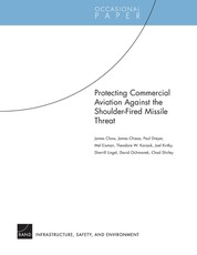 Protecting Commerical Aviation Against the Shoulder-Fired Missle Threat