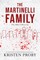 The Martinelli Family
