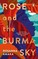 Amaka, R: Rose and the Burma Sky