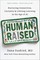Human Raised