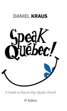 Speak QuÃ©bec!