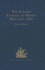 Iceland Journal of Henry Holland, 1810