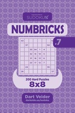 Sudoku Numbricks - 200 Hard Puzzles 8x8 (Volume 7)
