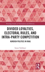 Divided Loyalties, Electoral Rules, and Intra-Party Competition