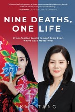 Nine Deaths, One Life