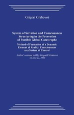 System of Salvation and Consciousness Structuring in the Prevention of Possible