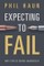 Expecting to Fail