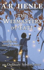 The Webmasters of Fate