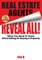 Real Estate Agents Reveal All!