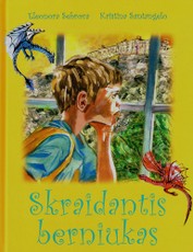 Skraidantis berniukas. E. Sebrovos pirmoji knyga, kurią įkvėpė mylimojo E. Dragūno sūnus