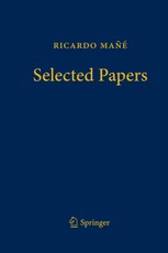 Ricardo Mañé - Selected Papers