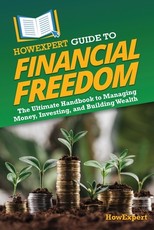 HowExpert Guide to Financial Freedom