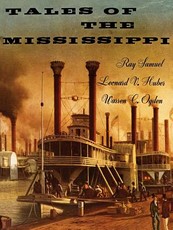 Tales of the Mississippi