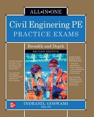 Civil Engineering Pe Practice Exams: Breadth and Depth, Second Edition