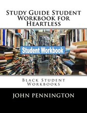 Study Guide Student Workbook for Heartless