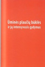 Ūminės plaučių būklės ir jų intensyvusis gydymas