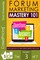 Forum Marketing Mastery 101