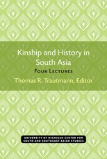 Kinship and History in South Asia