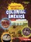 Disgusting Details about Colonial America