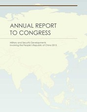 Military and Security Developments Involving the People's Republic of China 2013