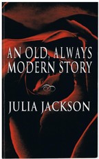 An Old, Always Modern Story
