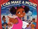 I Can Make a Movie