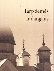 Tarp žemės ir dangaus