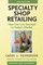 Specialty Shop Retailing