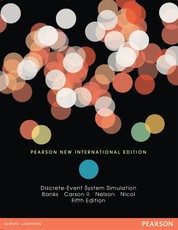 Discrete-Event System Simulation: Pearson New International Edition