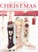 Creating Your Perfect Christmas: Stylish Ideas and Step-by-step Projects for the Festive Season