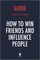 Summary of How to Win Friends and Influence People