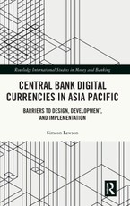 Central Bank Digital Currencies in Asia Pacific