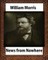 News from Nowhere, Utopian romance by William Morris