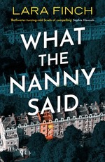 What the Nanny Said