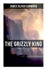 The Grizzly King