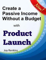 Create a Passive Income Without a Budget with Product Launch