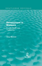 Development in Malaysia (Routledge Revivals)